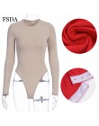 FSDA O Neck z długim rękawem solidny biały seksowny Body kobiety czarny jesienno-zimowy Body na ramiączkach szary w stylu Casual