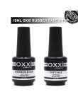 Oxxi najnowsze 15ml gumowa podstawa do paznokci Semi Permanant lakier UV do paznokci bez wycierania warstwa wierzchnia Nail Art 