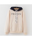 2019 nowi przyjaciele nadrukowane bluzy bluzy Harajuku bluzy z okrągłym dekoltem kobiety odzież Feminina luźne damskie znosić je