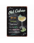 Mojito stare kubański znaki na metalowej blaszce w stylu vintage Pina Colada plakat Bar Pub dekoracje ścienne do domu ciemny bur